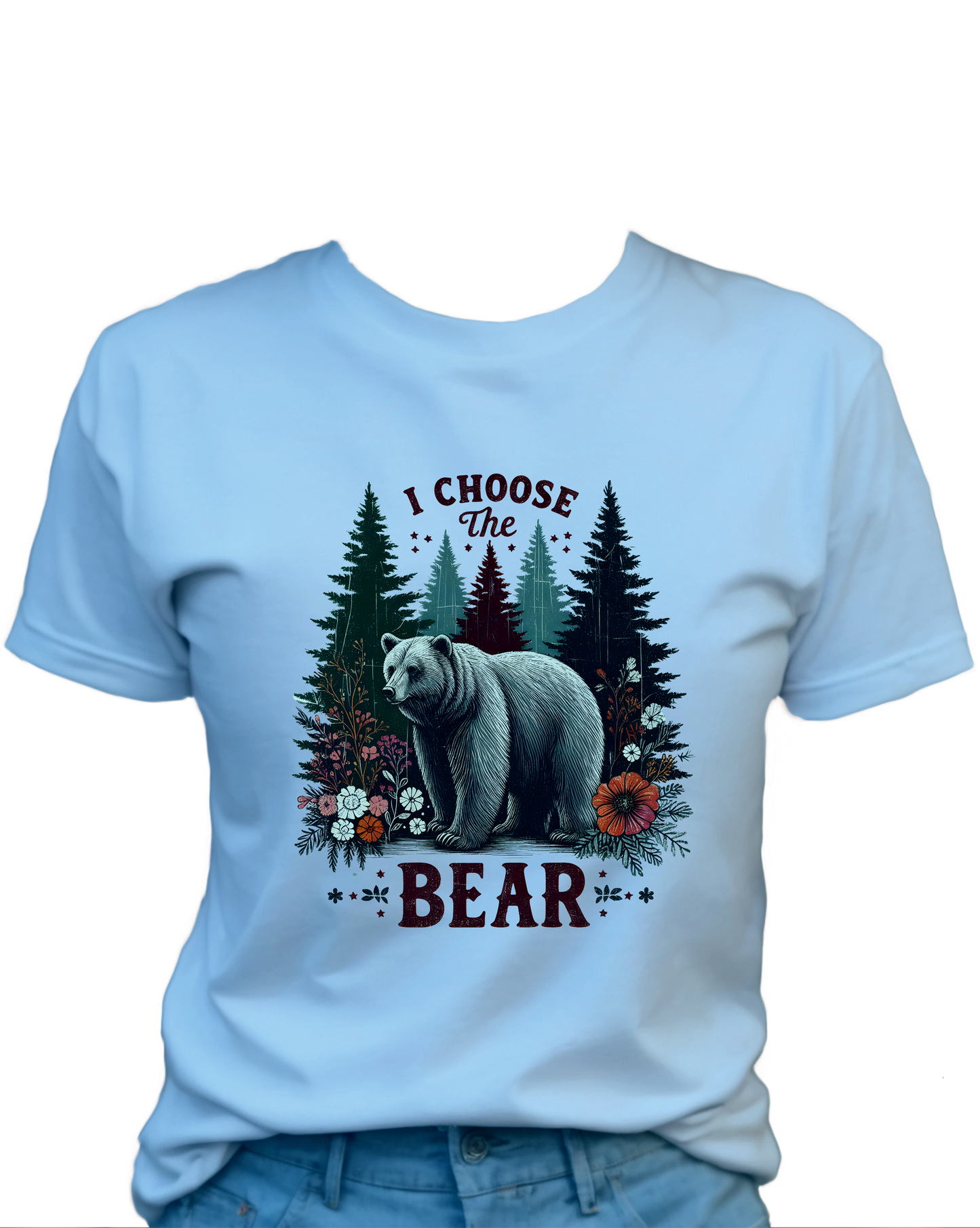 I Choose The Bear T-Shirt , Funny Cute Women's Graphic Shirt, 0101