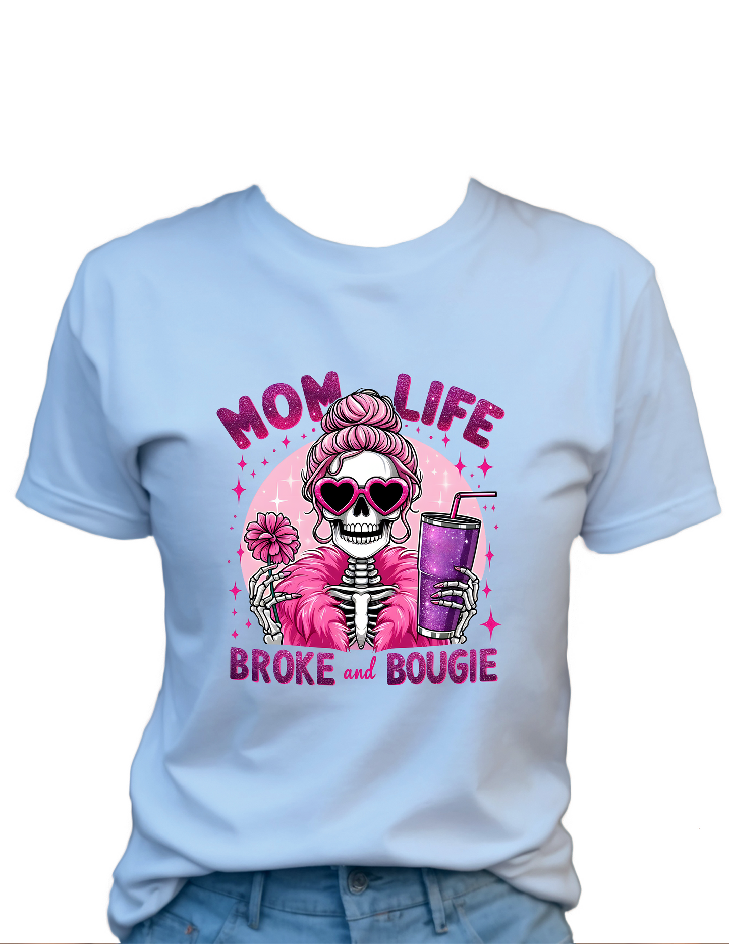 MOM Life Broke and Bougie T-Shirt , Funny Cute Women's Graphic Shirt, 0108