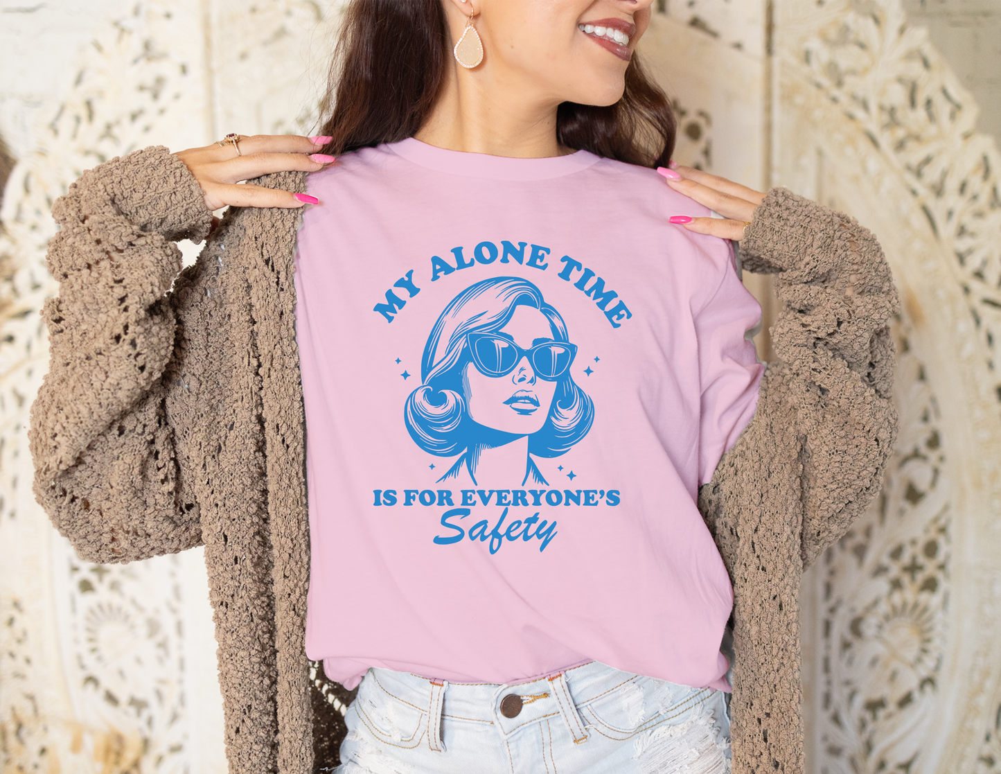 My Alone Time Is For Everyone's Safety T-Shirt, Great gift Idea, Cotton 0144