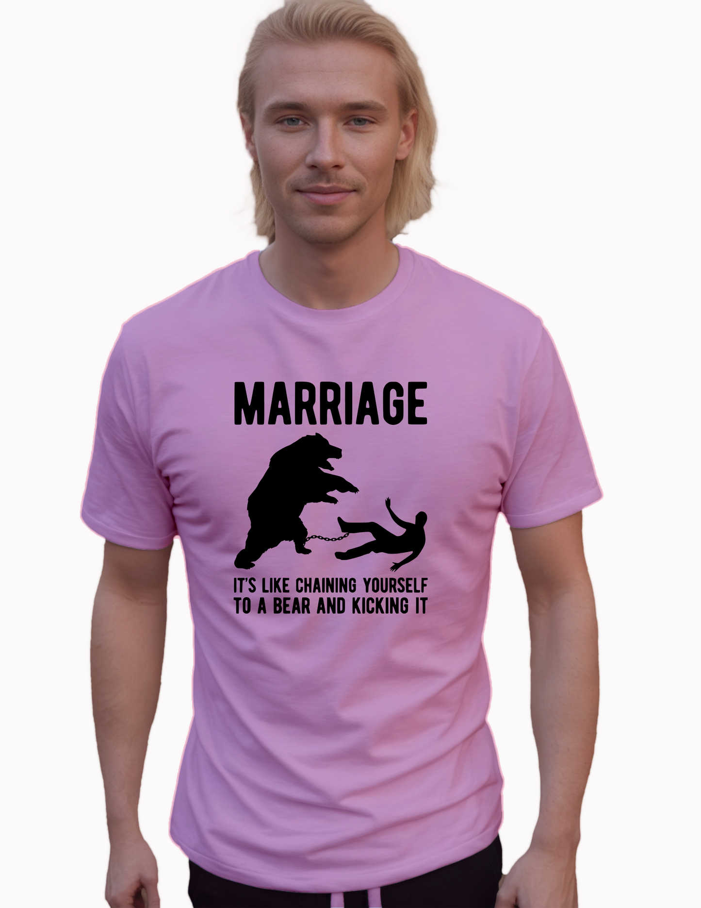 Marriage It's Like Chaining Yourself To A Bear T-Shirt, Funny Tee Shirt, 0176 Cotton