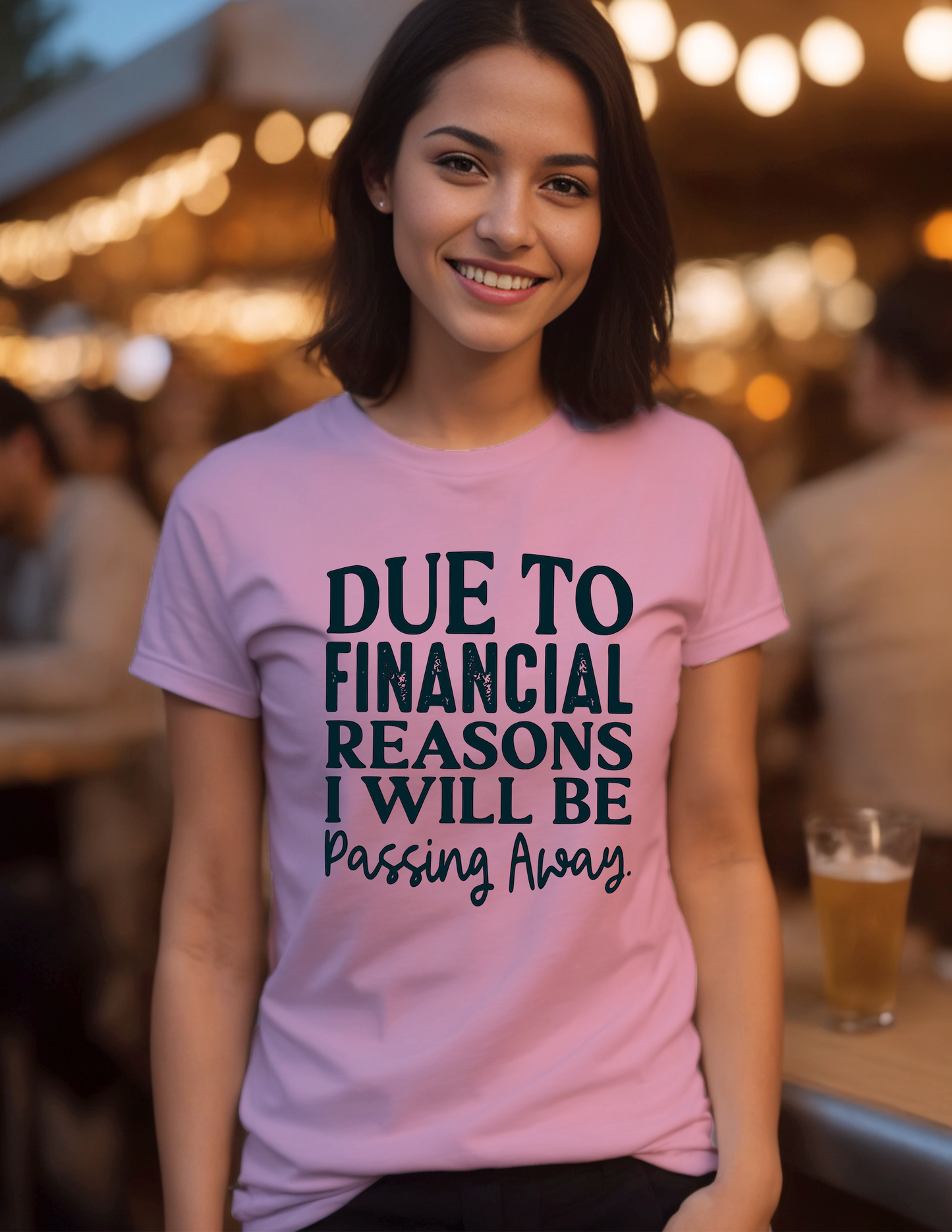 Due To Financial Reasons I Will Be Passing Away T-Shirt 0197 Cotton