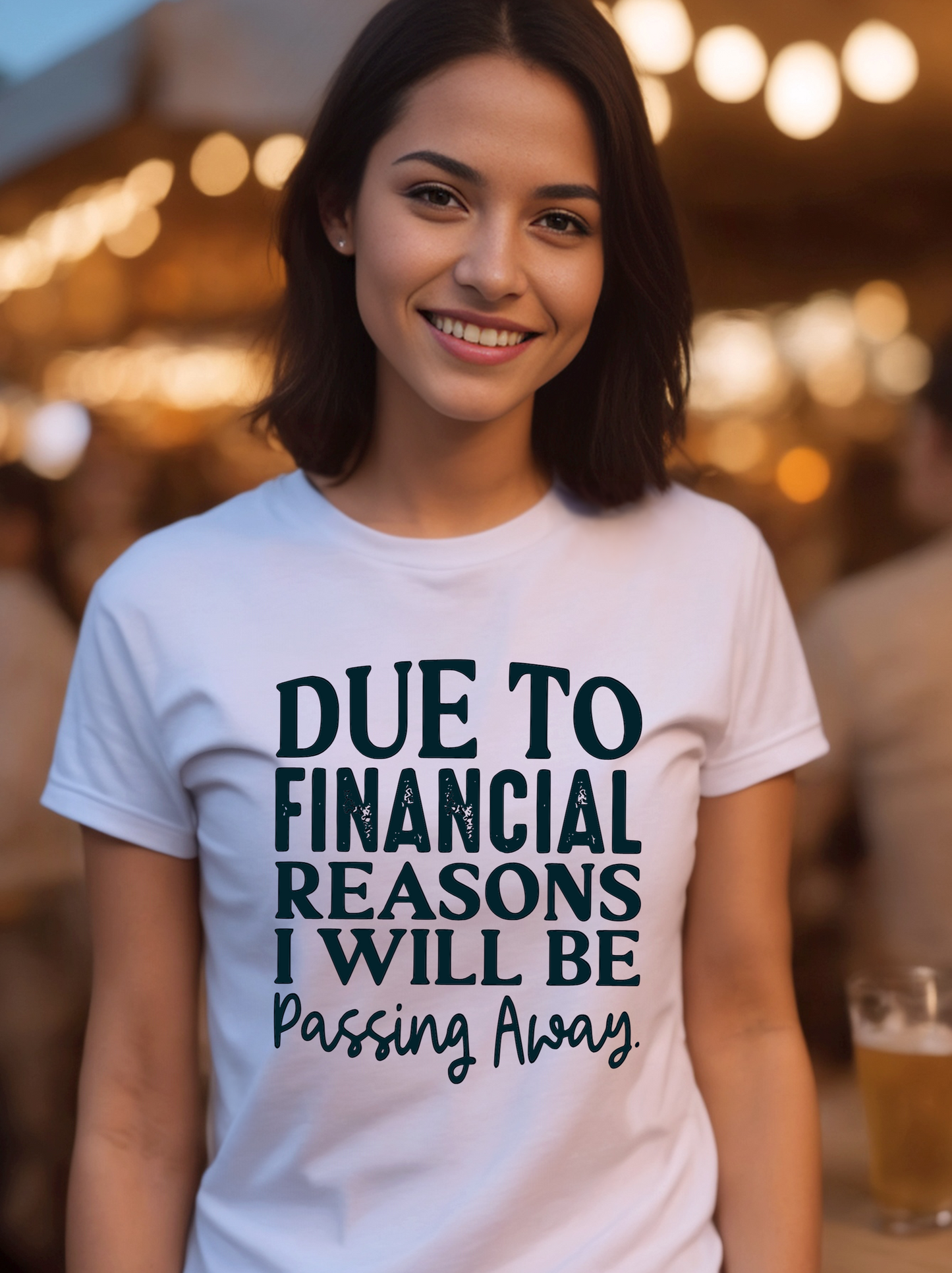 Due To Financial Reasons I Will Be Passing Away T-Shirt 0197 Cotton