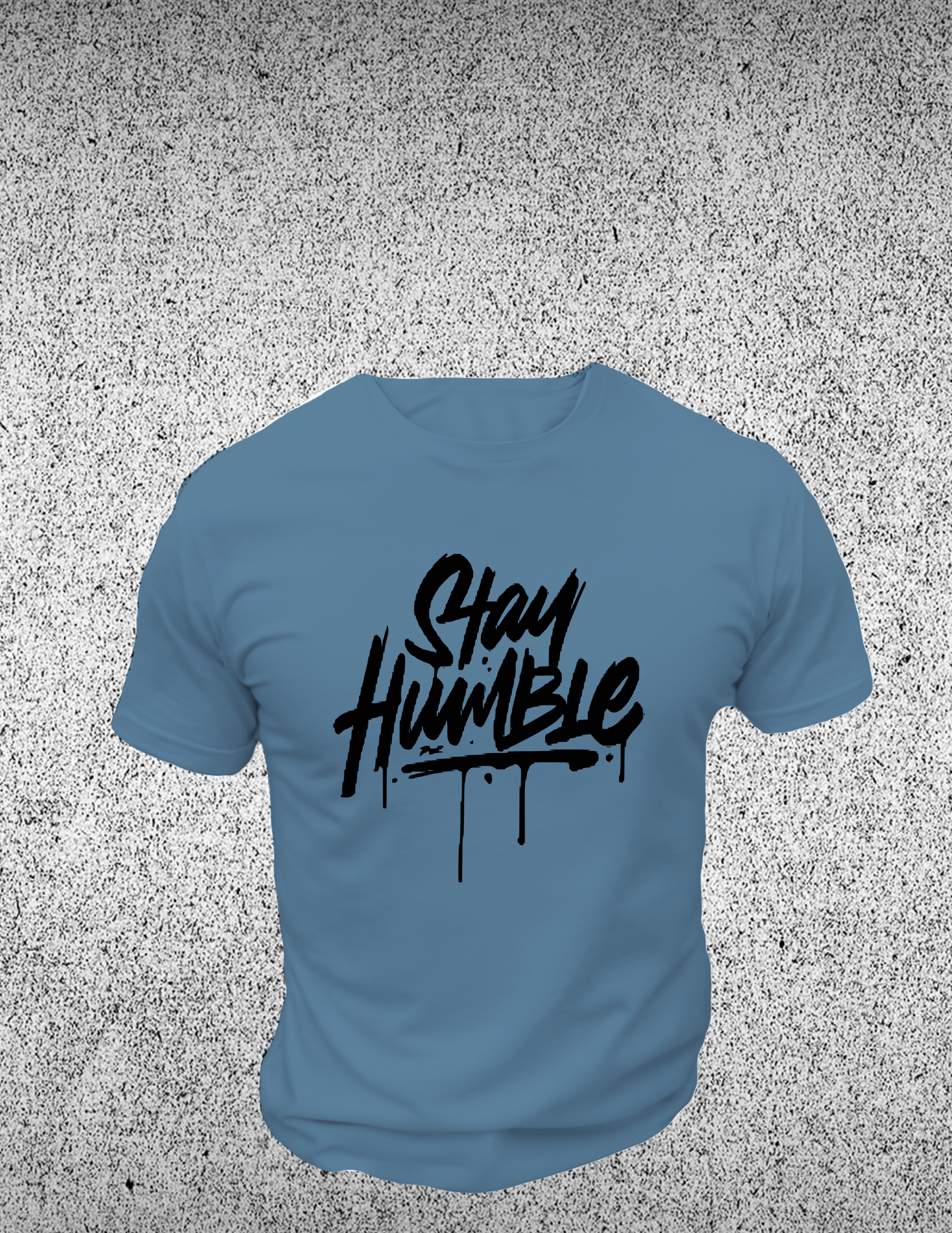 Stay Humble T-Shirt, Great gift Idea, 0220 Cotton