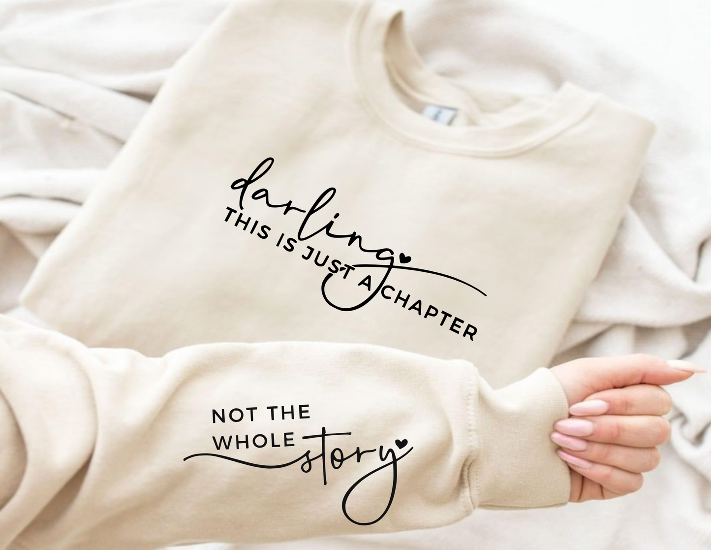 Darling This Is Just A Chapter Unisex Fleece Crew Sweatshirt #248