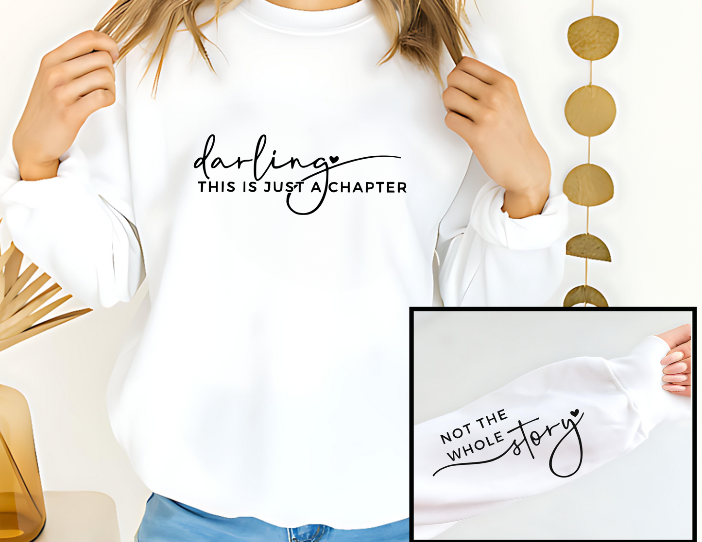 Darling This Is Just A Chapter Unisex Fleece Crew Sweatshirt #248