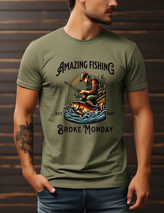 Amazing Fishing, Broke Monday T-Shirt, Tee Shirt, 0258