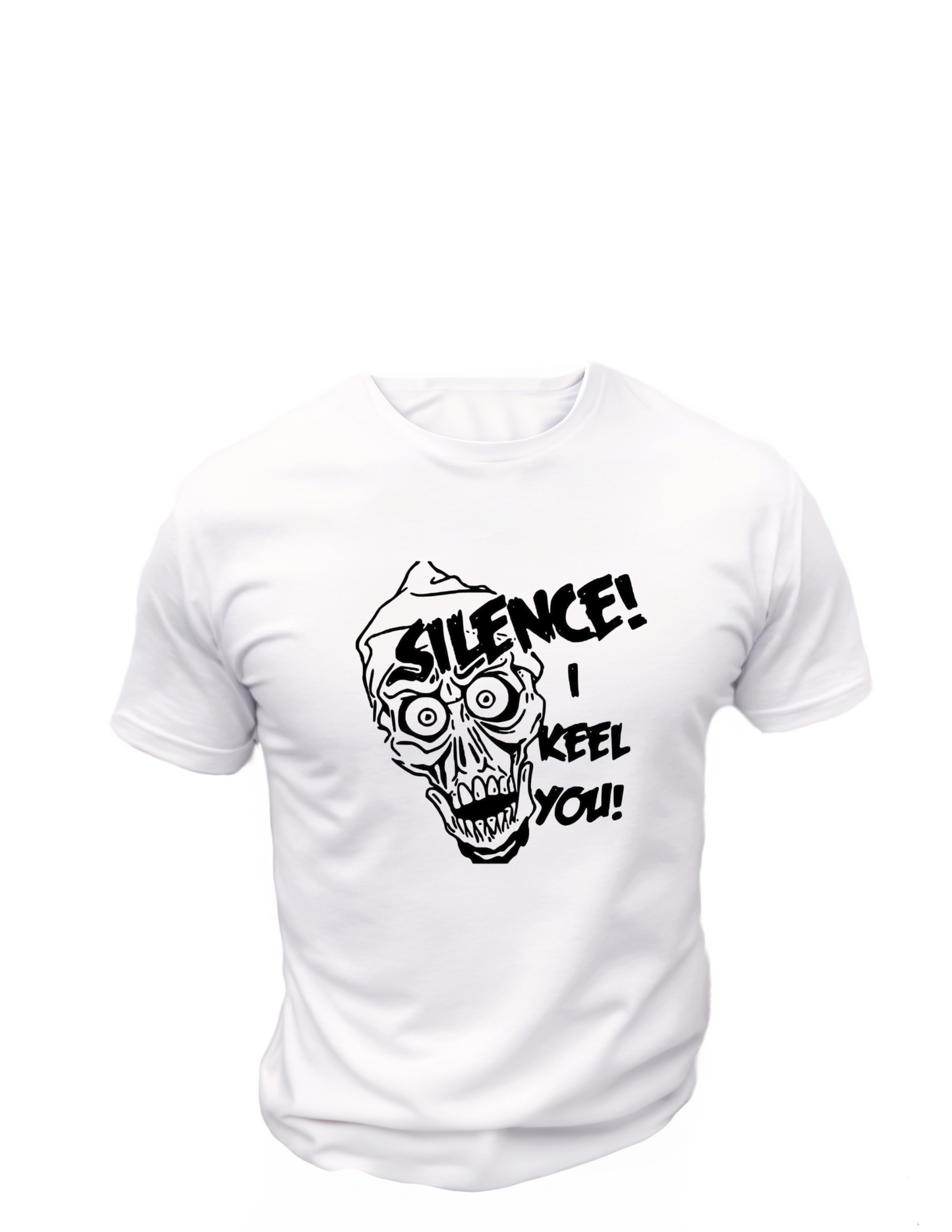 Silence! I Keel You! T-Shirt, Funny Tee Shirt , Great gift Idea, Cotton 0091