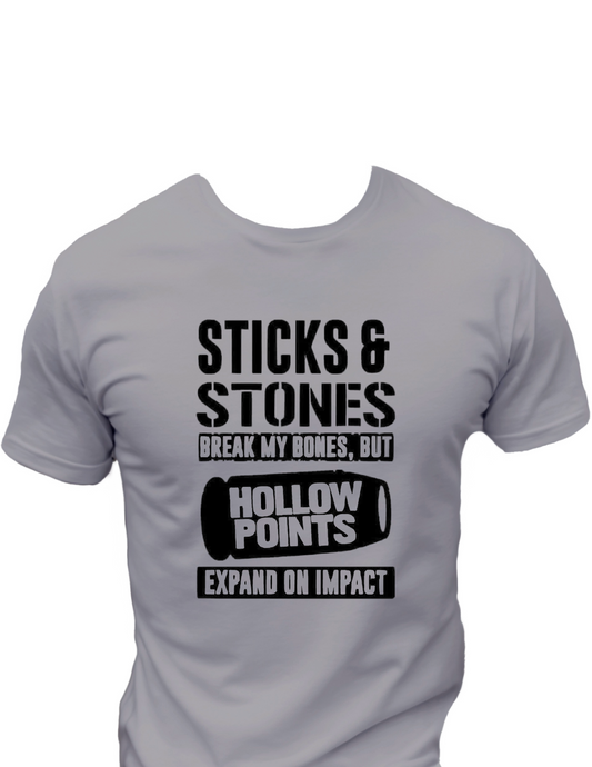 Sticks and Stones Break My Bones T-Shirt, Funny Tee Shirt, Gift idea For Dad 0094