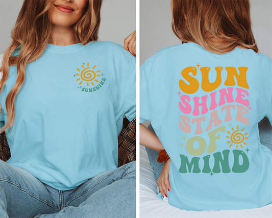 Sun Shine State Of Mind T-Shirt